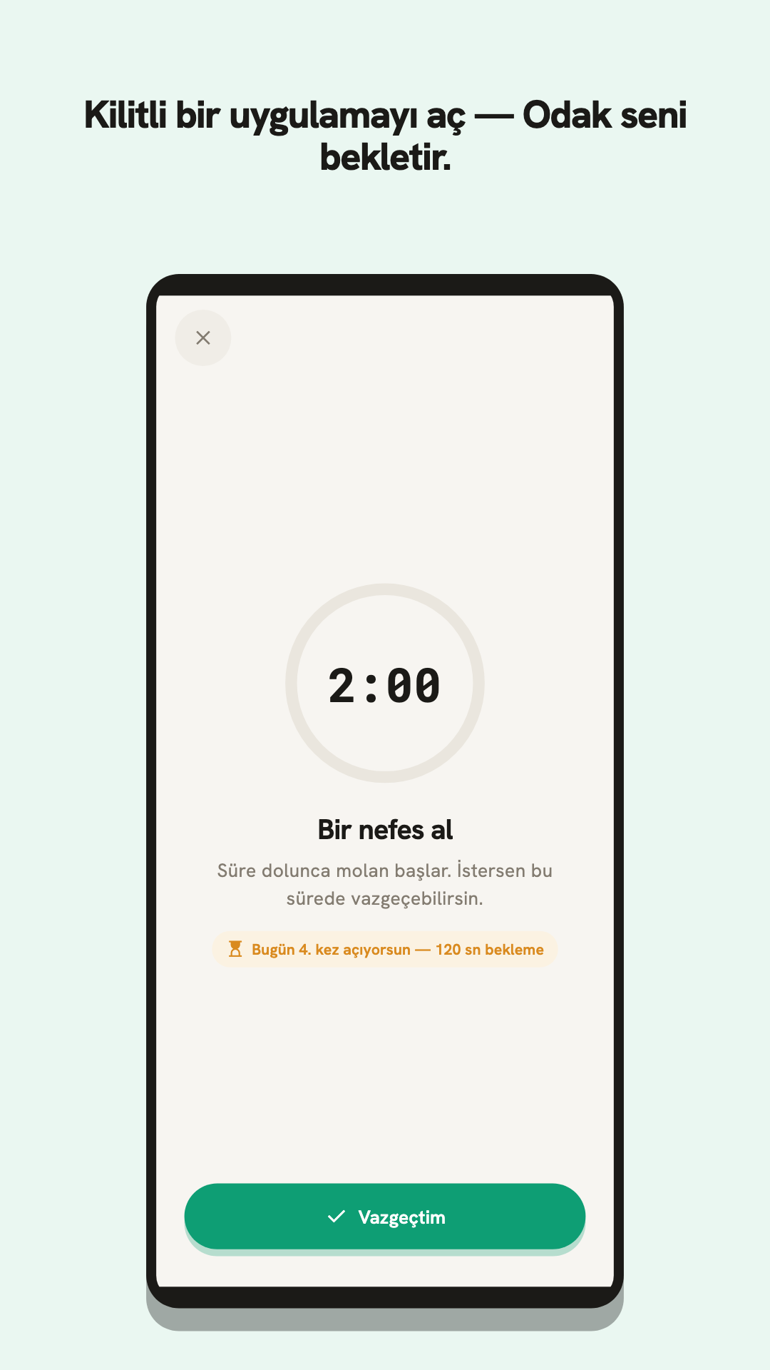 Odak sürtünme kapısı — bekleme ekranı